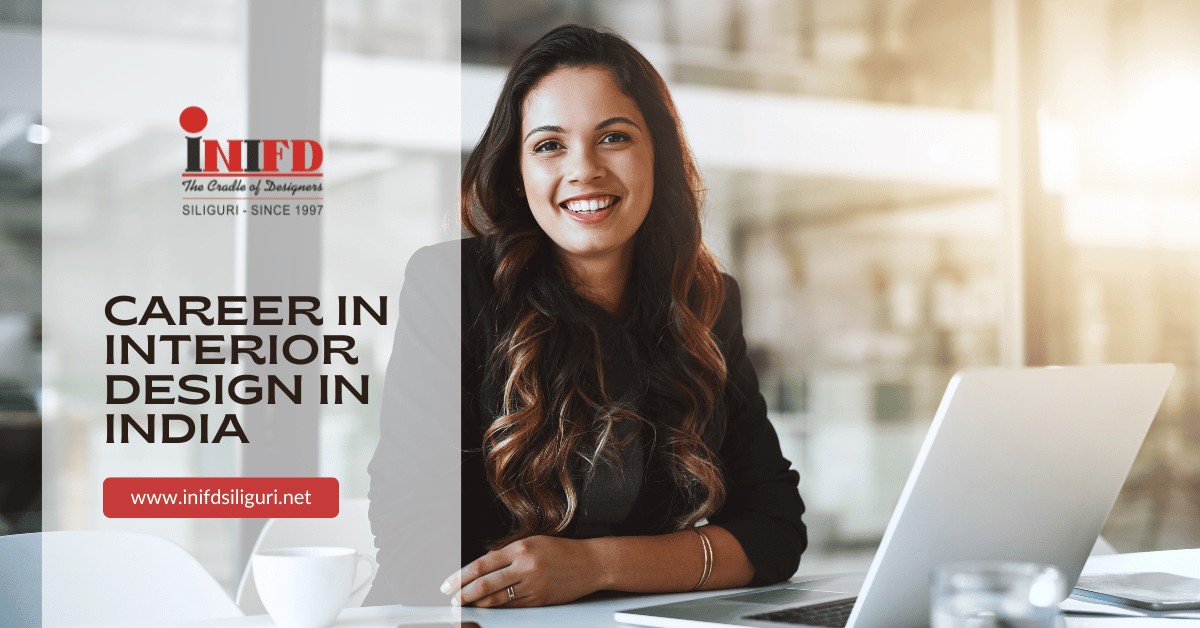 Career in Interior Design in India
